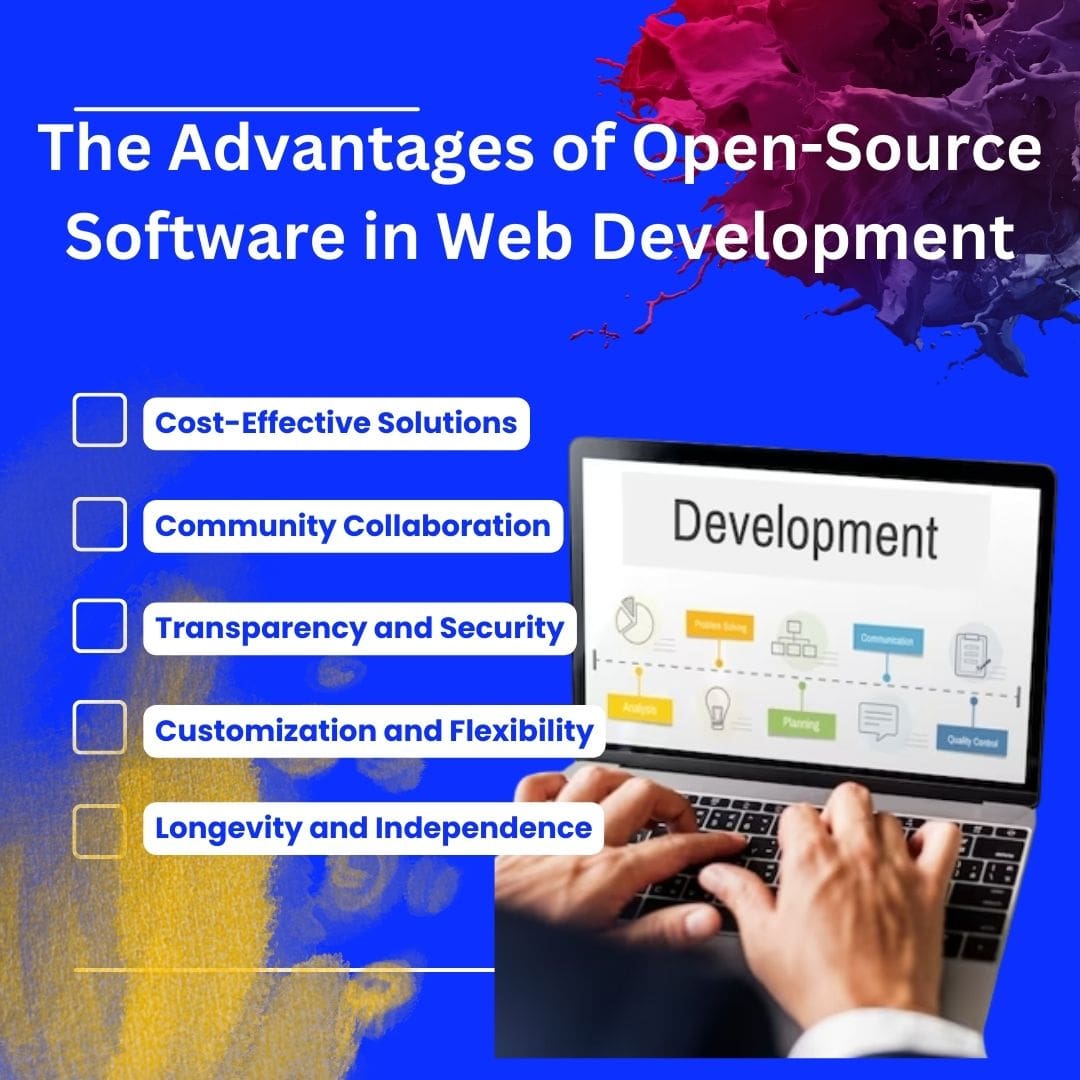 The Advantages of Open-Source Software in Web Development